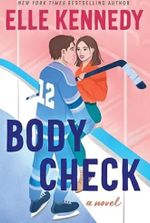 Body Check: A Spicy Hockey Rom-Com