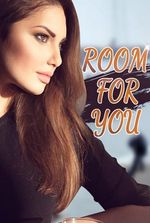 Room for You