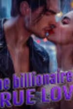 The billionaire’s true love